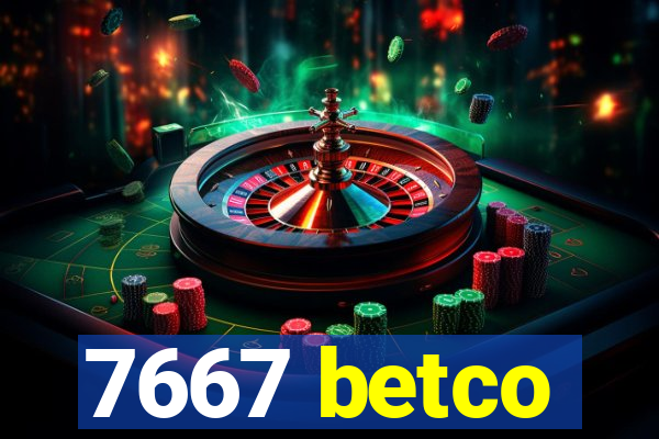 7667 betco